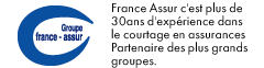 le Groupe France Assur c'est plus de 30 ans d'expérience dans le courtage en assurances partenaire des plus grands groupes